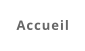 Accueil